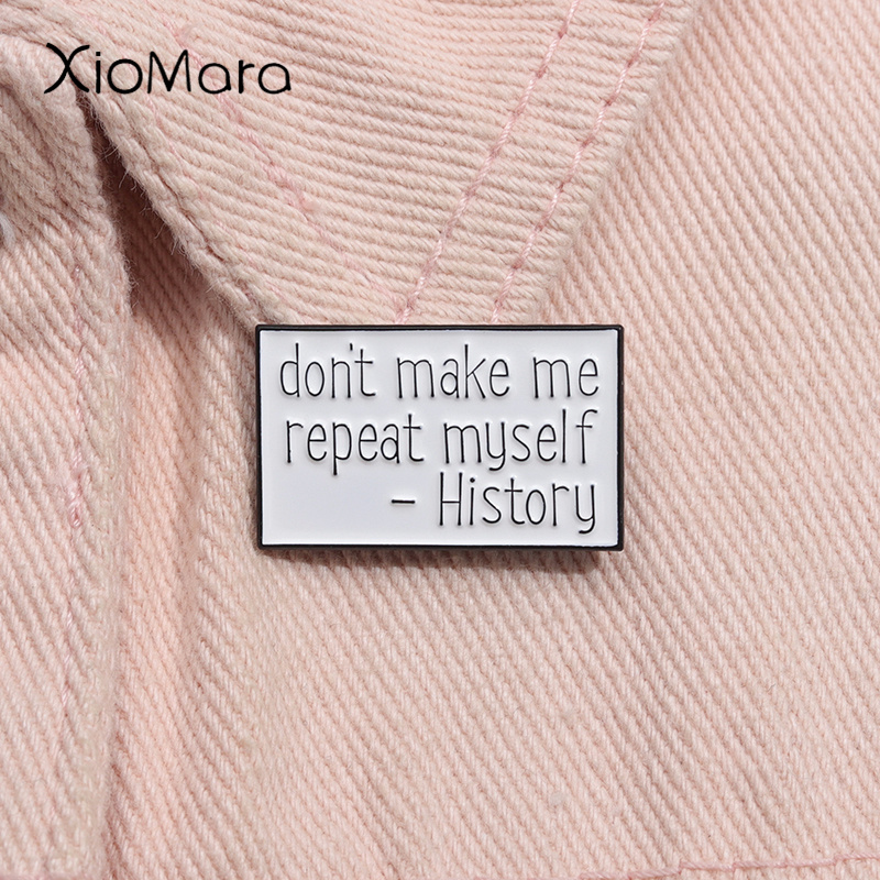 Jewelry Making Quotes - Don't Make Me Repeat Myself History