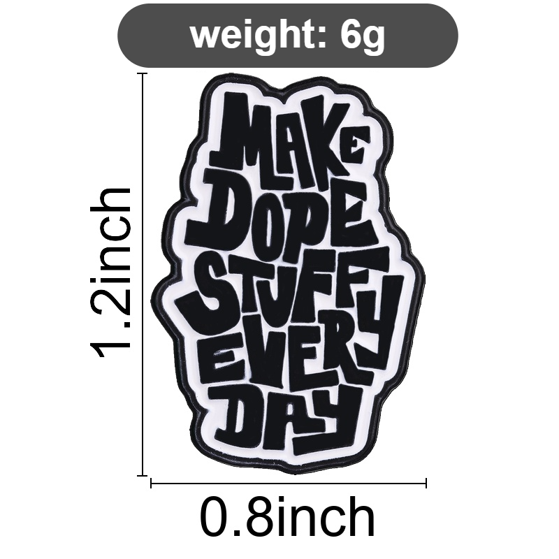 Make Dope Stuff Every Day Enam - Jewelry Making Quotes review and price